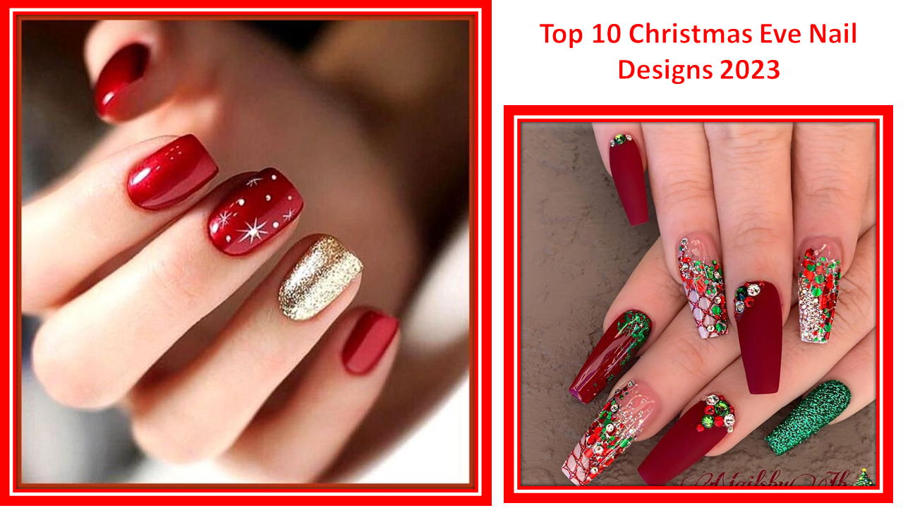 You are currently viewing Top 10 Christmas Eve Nail Designs
