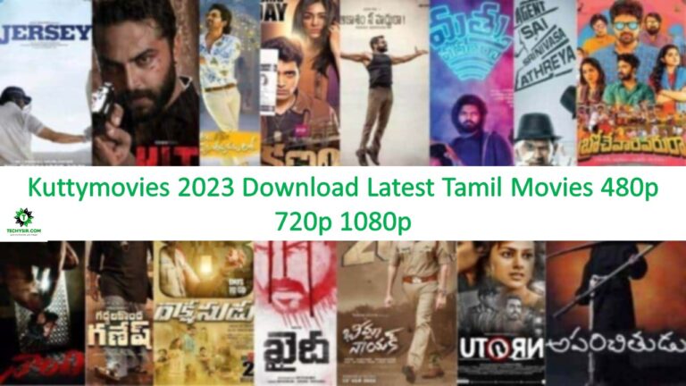 Kuttymovies 2023 Download Latest Tamil Movies 480p 720p 1080p